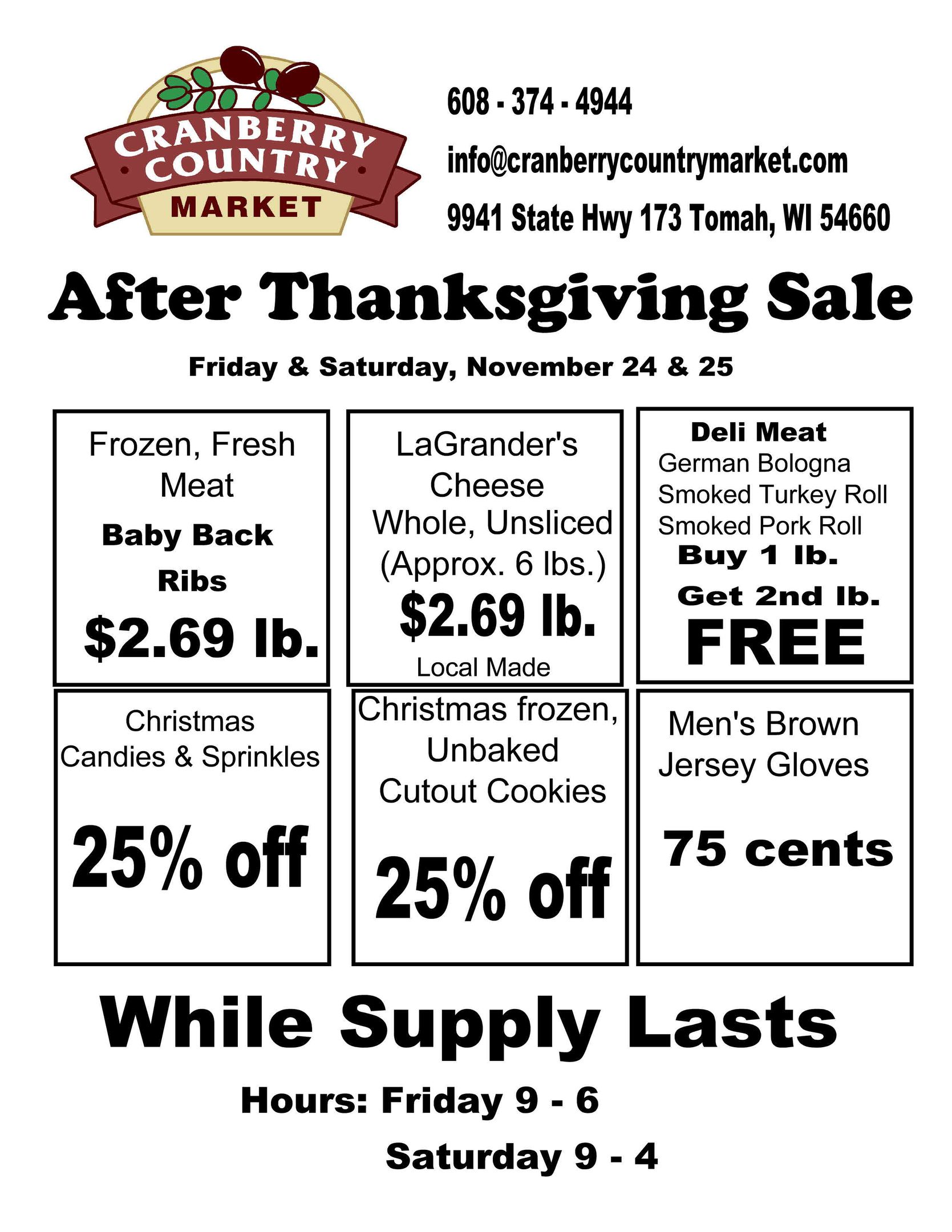 After Thanksgiving Sale Friday & Saturday, November 24 & 25